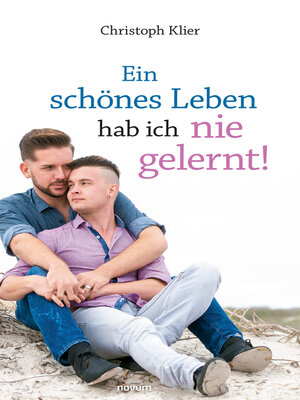 cover image of Ein schönes Leben hab ich nie gelernt!